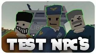 TEST NEW NPC UPDATE! - Unturned (3.17.0.0)