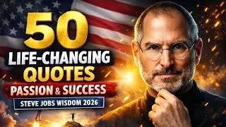 50 Life-Changing Quotes on Passion and Success | Steve Jobs Wisdom 2026