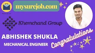 Abhishek Shukla Placed in Khemchand Group @ 35K.