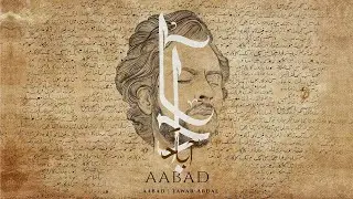 Yawar Abdal - Aabad (official lyric video)