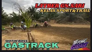 GASTRACK LATBER GUNUNG SARI , KELAS SPORT & TRAIL 2025