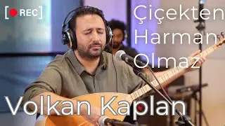 Çiçekten Harman Olmaz / Volkan KAPLAN [Eğlenceli Türküler]