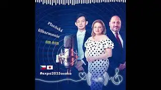 Podcast Plzeňsk&eacute; filharmonie (Světov&aacute; v&yacute;stava EXPO 2025)