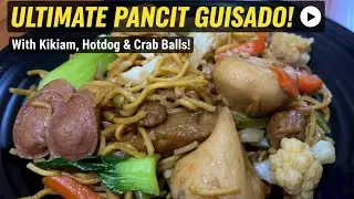 Masarap na Pancit Canton Guisado with Hotdog, Kikiam & Crab Balls