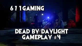 671gaming - Dead by Daylight Gameplay #4