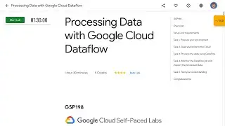 Processing Data with Google Cloud Dataflow GSP198
