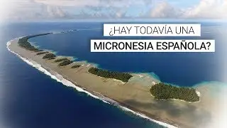 Micronesia española: las islas del Pacífico que, técnicamente, aún son españolas