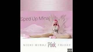 Blazin (Sped Up) Nicki Minaj Ft. Kanye West