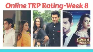 Online TRP Rating-Week 8 | Naagin 3 Tops | TELLY NOW