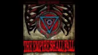 The Empire Shall Fall - As The City Sleeps
