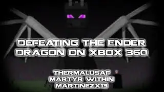 Defeating the Ender Dragon on Xbox 360