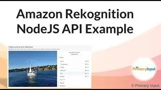Image Recognition in NodeJS Using Amazon Rekognition (AWS)