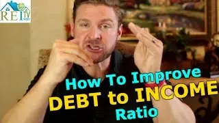 How To Improve Debt To Income Ratio