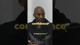 Kobe Bryant | Unstoppable Confidence 🏀 🔥