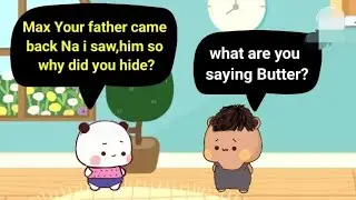 Max Father Returned Really or Just Butter's Assumption | New Mysterious Chapter Started | BDM