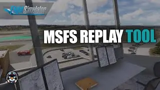 How to Use the MSFS Replay Tool (and Why I Prefer Something Else)
