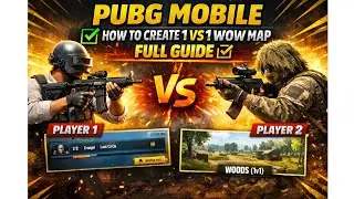 How to Create 1v1 WOW Map in PUBG Mobile | Step by Step Guide