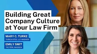 Building Great Company Culture at Your Law Firm