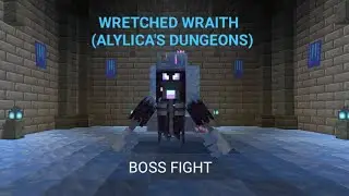 Wretched Wraith (alylica's dungeons) boss fight #020 