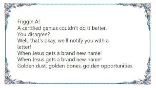 Jim White - When Jesus Gets a Brand New Name Lyrics