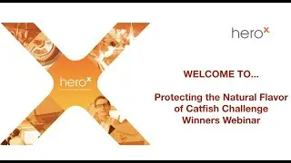 Protecting the Natural Flavor of Catfish Challenge | Winners Webinar