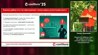 2025 - Tomasz Janczewski - Jak unikać podatności i wdrażać najlepsze praktyki bezpieczeństwa?