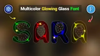 Multicolor glowing glass font editing | How to make glass font editing | glass font dp editing 2026