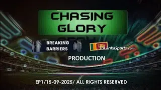 CHASING GLORY 