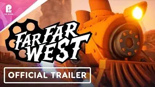 Far Far West | Playtest Release Trailer | Galaxies Showcase |