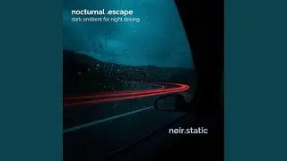asphalt.echo (dark ambient for sleep and night driving)