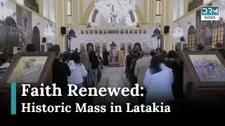 Christians in Syria's Latakia Hold First Sunday Mass Post-Assad | News Today | DRM News | AQ15