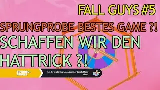 Schaffen wir den Hattrick?! Sprungprobe Pro? Fall Guys #5
