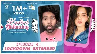 Lockdown Extended -EP 04|Kadhal Distancing | Webseries | Awesome Machi | Vasy Music|EnglishSubtitles
