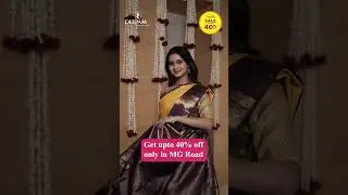 Exclusive Ugadi Sale: Up to 40% Off at Our MG Road Store!