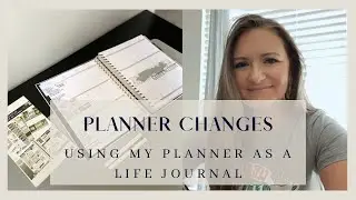 Planner Changes // Using My Planner For A Life Journal