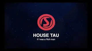 STEP IT UP 2023 - HOUSE TAU (IF I WAS A RICH MAN)