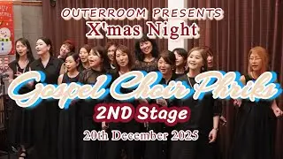 【 Gospel Choir Phriks 】X'mas Night 2nd Stage　ゴスペルクワイヤー プリックス　クリスマスナイト