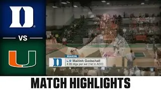 Duke vs. Miami Match Highlights | 2025 ACC Volleyball