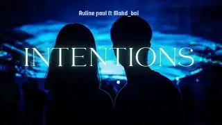Auline paul - INTENTIONS  FT Mahd_boi_1