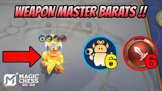 UNLIMITED HP 3 STAR WEAPON MASTER BARATS | MUST WATCH | MAGIC CHESS GO GO