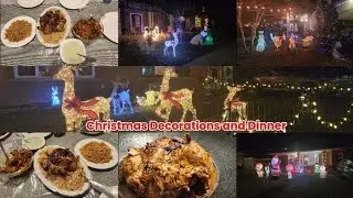 Christmas Decoration in Canada and Dinner 