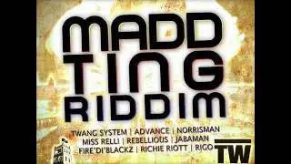 Advance - Gal Dem We Pree (Madd Ting Riddim) TWSY - Tunesberg Records