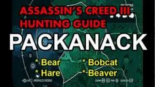 Assassin's Creed 3 Hunting Guide - Part 8 - 