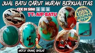 JUAL BATU GARUT KUALITAS JUARA‼️ KOLEKSI LANGKA DENGAN HARGA SAHABAT 🤩