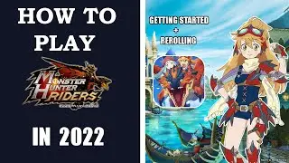 HOW TO PLAY MONSTER HUNTER RIDERS IN 2022