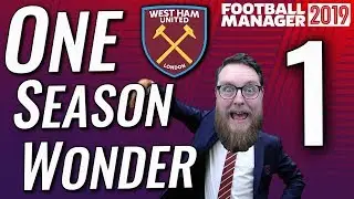 FM19 West Ham Ep 1 || NEW SERIES | TEAM INTRODUCTION || Football Manager 2019 Let's Play