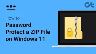 Как защитить паролем ZIP-файл в Windows 11 | Добавить пароль к ZIP-файлу в Windows 11