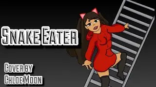 Snake Eater- Metal Gear Solid: Cover by Chloe Moon
