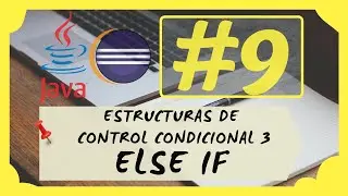 ↪️ 9. NESTED ELSE IF TYPES IN JAVA | LEARN ELSE IF NESTING, Achieve More PROFESSIONAL LOGIC 🔝