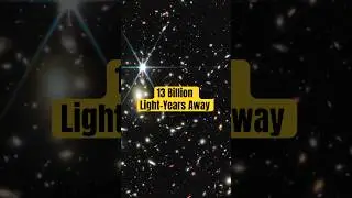 Most Distant Star Ever Seen! 🌟 (13 Billion Light-Years Away)